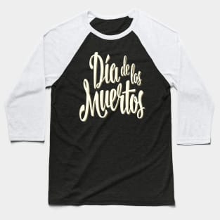 Día De Muertos Day of the Dead Baseball T-Shirt